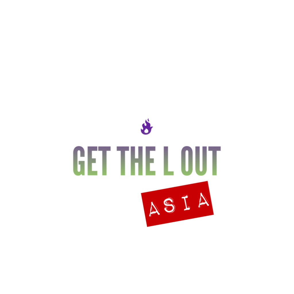 Get The L Out Asia Manifesto (Group renamed as Asian Femifesto)